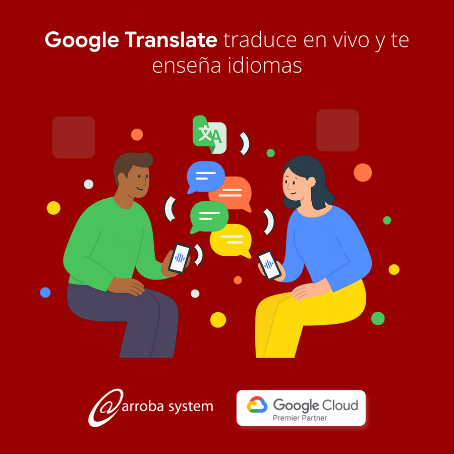 Dos personas conversando con sus móviles, rodeadas de burbujas de texto y símbolos de traducción en tiempo real con Google Translate.