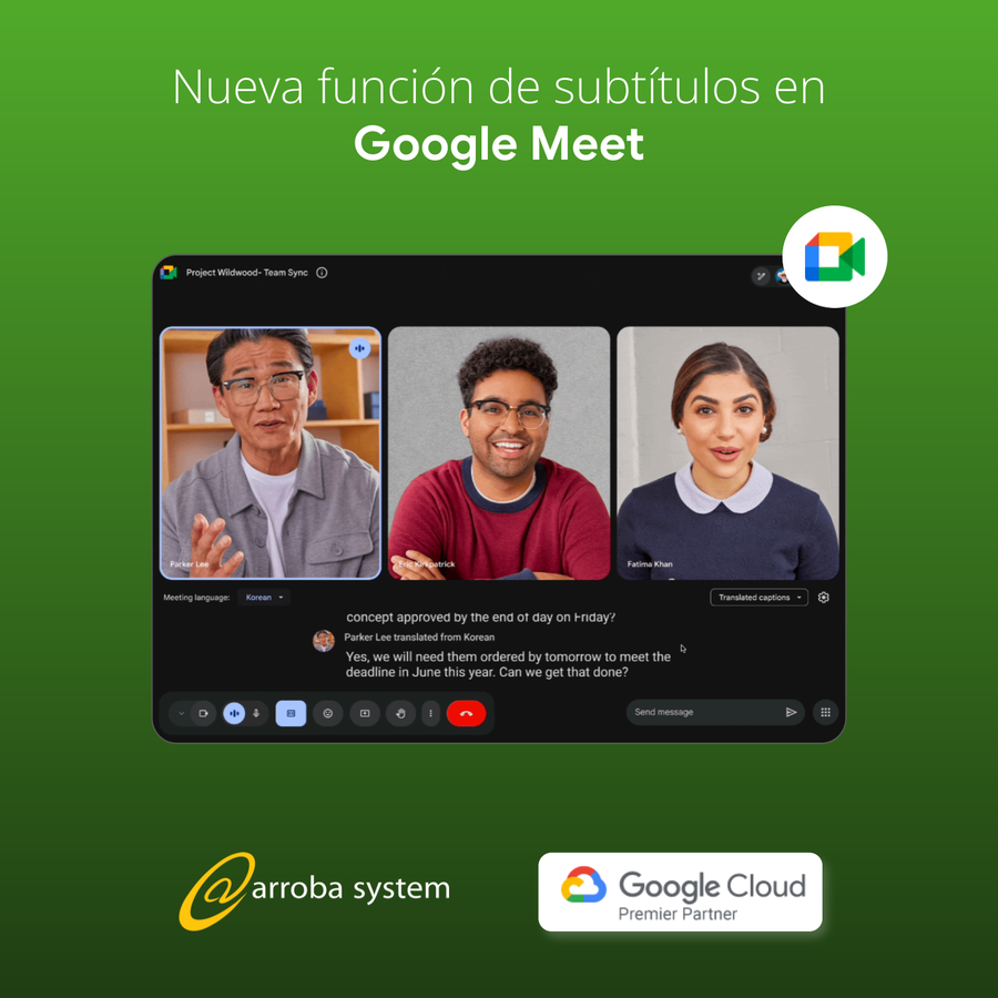 Videollamada en Google Meet con subtítulos activados, tres personas hablando y fondo verde con logotipos corporativos.