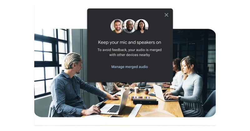 Se presenta el audio adaptable en Google Meet: Crea salas de reuniones ad-hoc con múltiples laptops