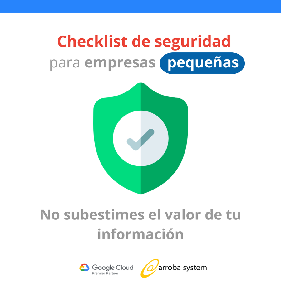 Checklist de seguridad para empresas pequeñas
