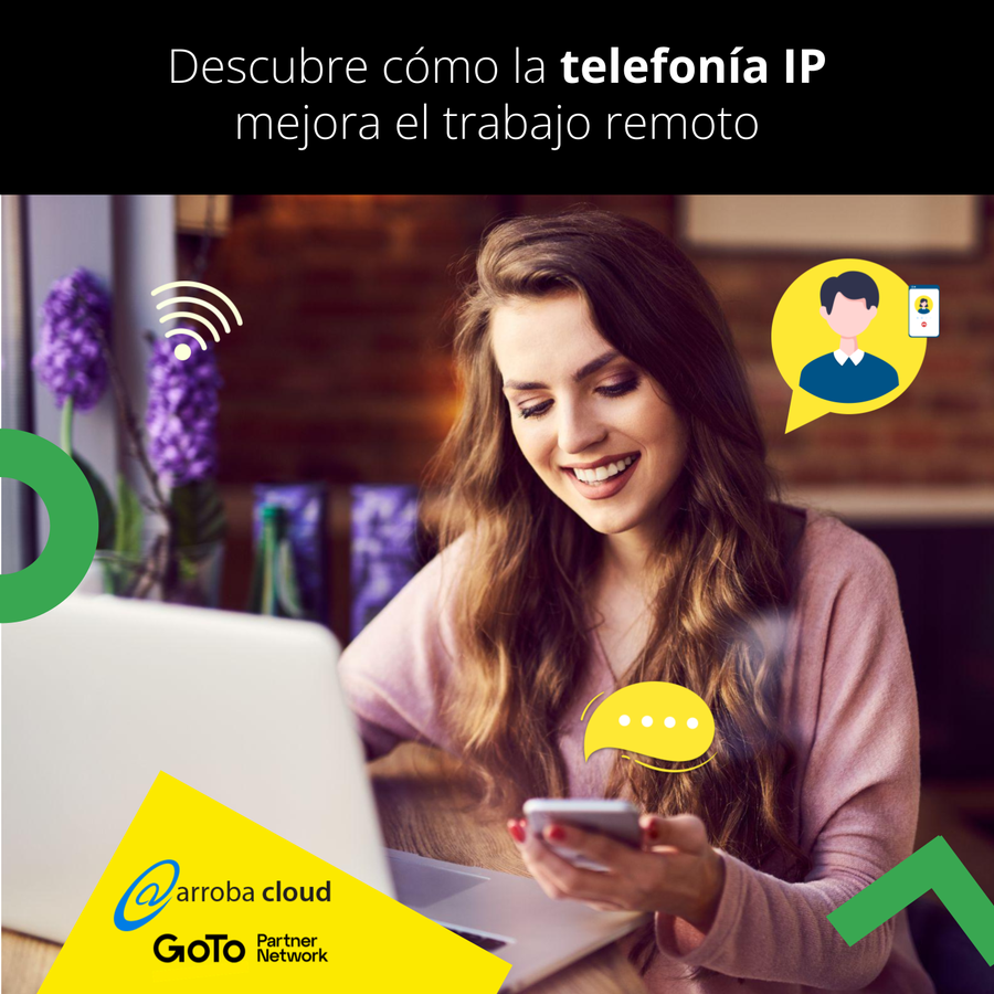 Cómo la telefonía IP mejora el trabajo remoto