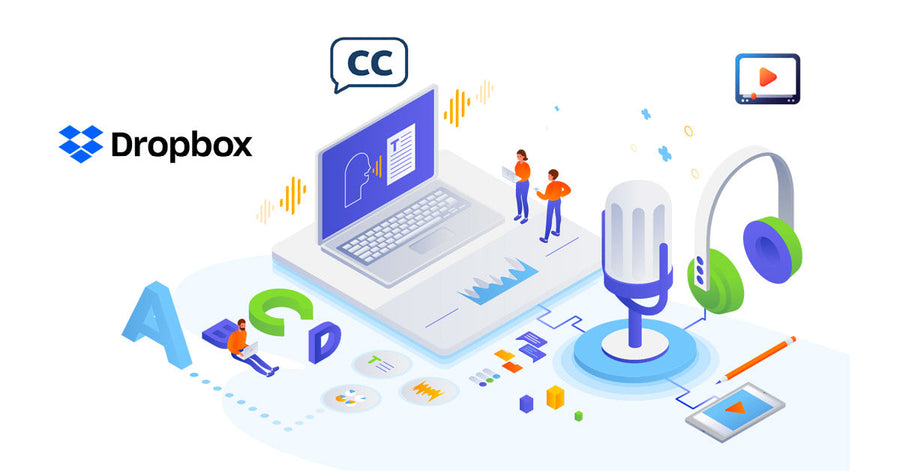 Cómo transcribir y subtitular archivos de vídeo y audio con la ayuda de Dropbox