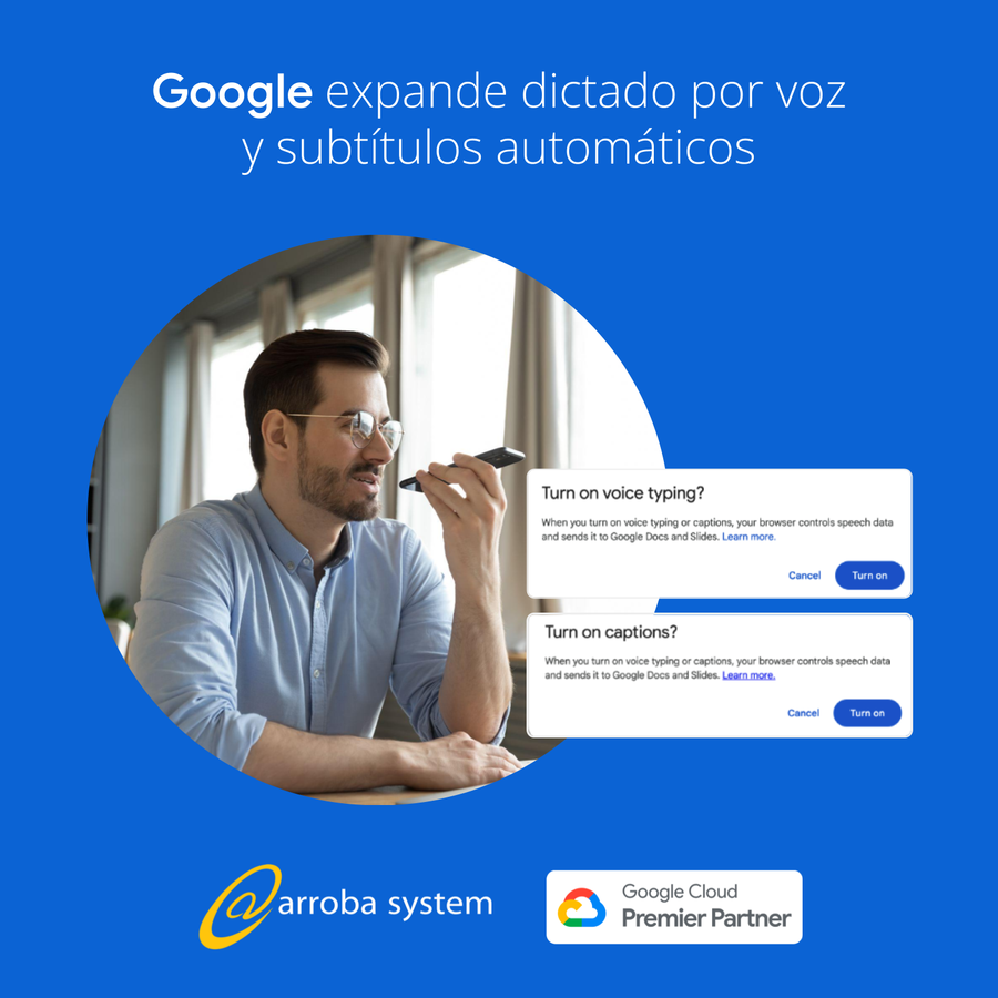 Google expande dictado por voz y subtítulos automáticos