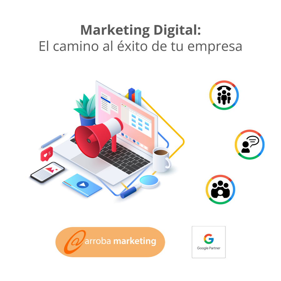 Marketing Digital: El camino al éxito de tu empresa