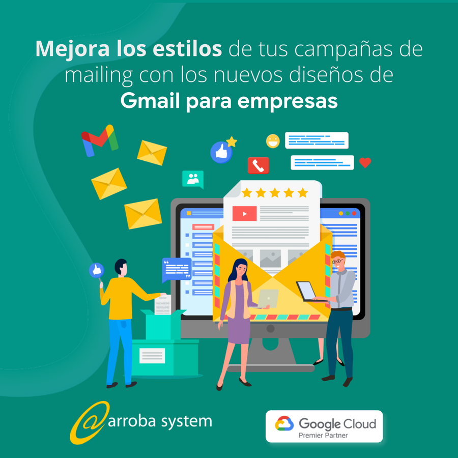 Maximiza tus Campañas de Email con los diseños de Gmail para Empresas