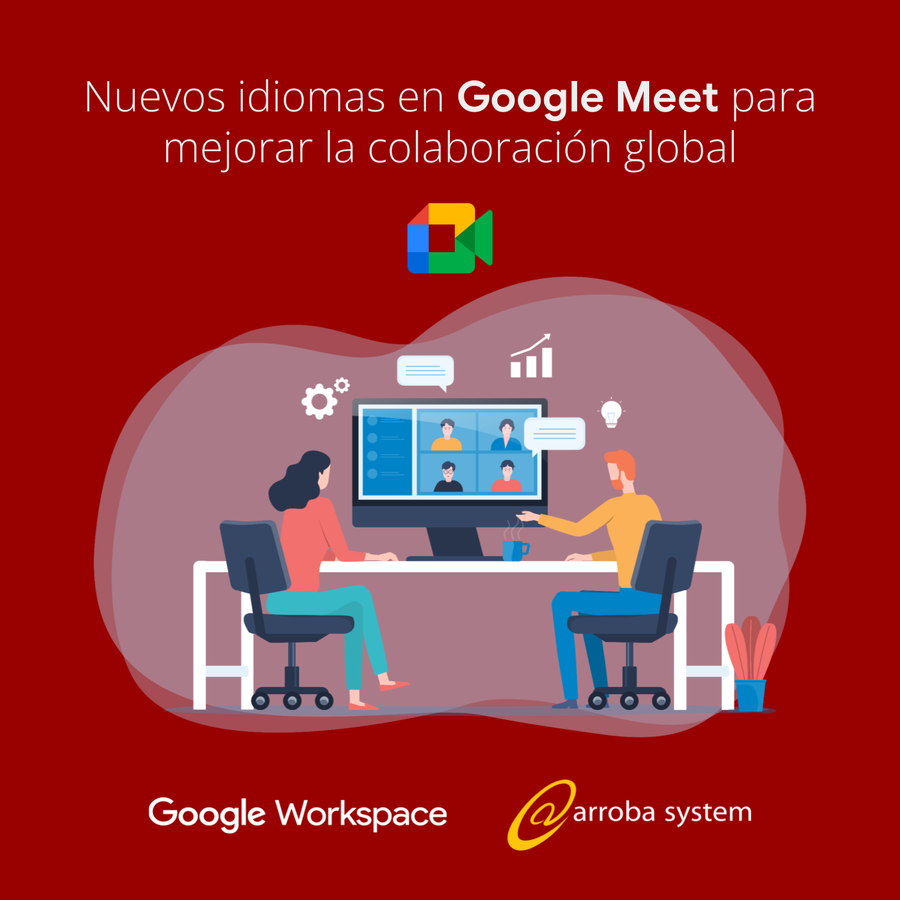 Nuevos idiomas en Google Meet para mejorar la colaboración global