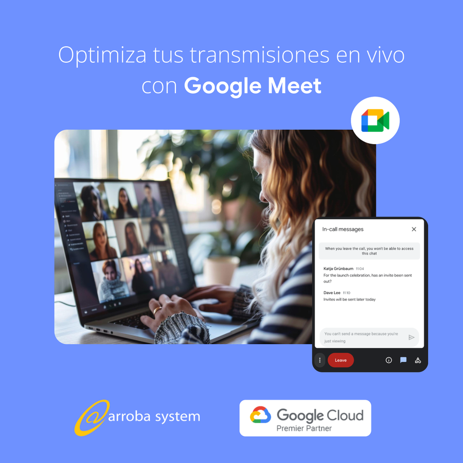 Optimiza tus transmisiones en vivo con Google Meet
