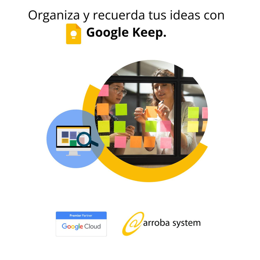 Organiza y recuerda tus ideas con Google Keep.
