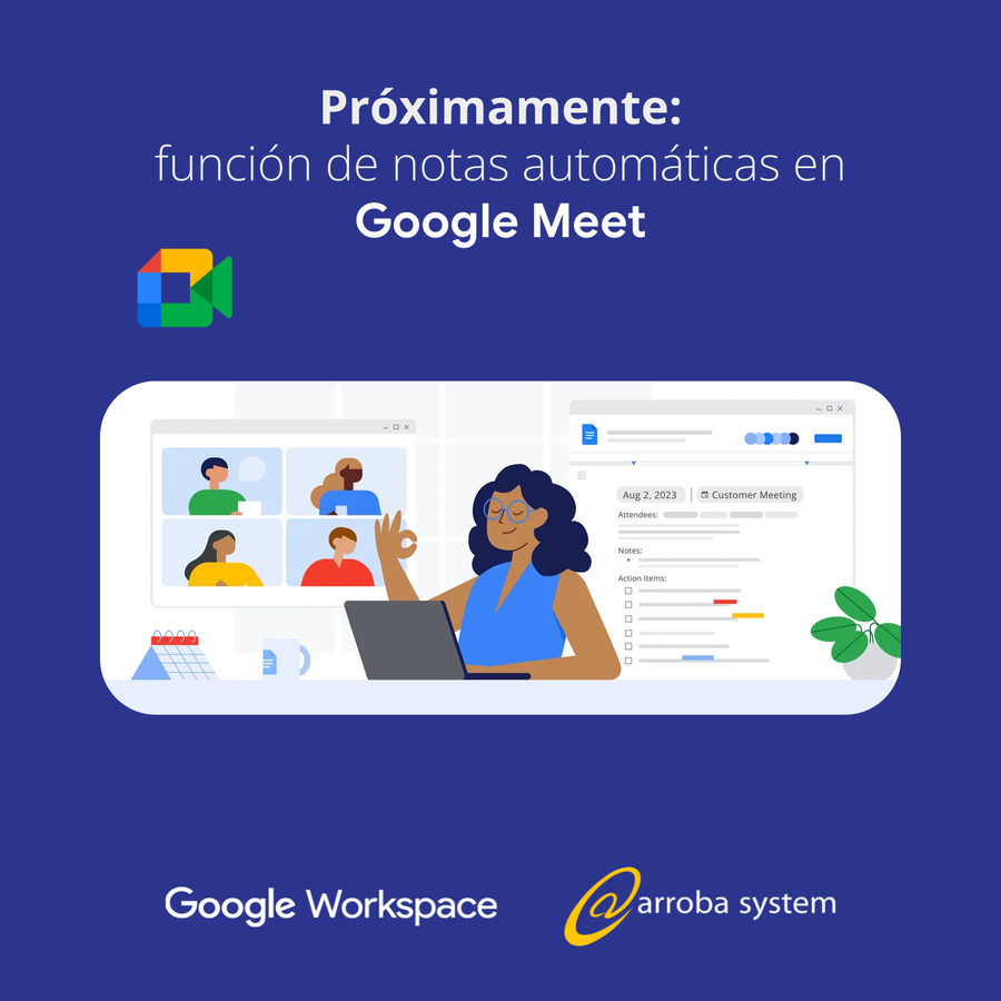 Próximamente: función de notas automáticas en Google Meet